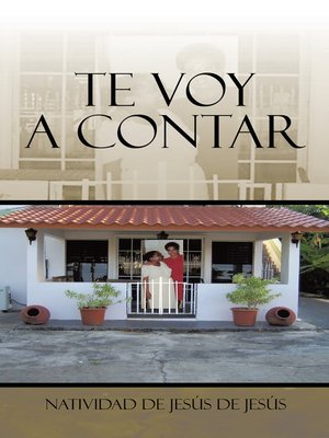 cover image of Te Voy a Contar